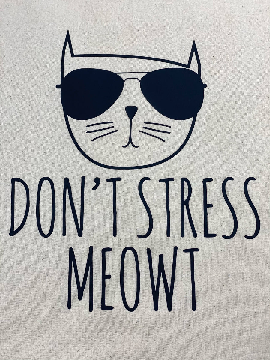 don't stress meowt
