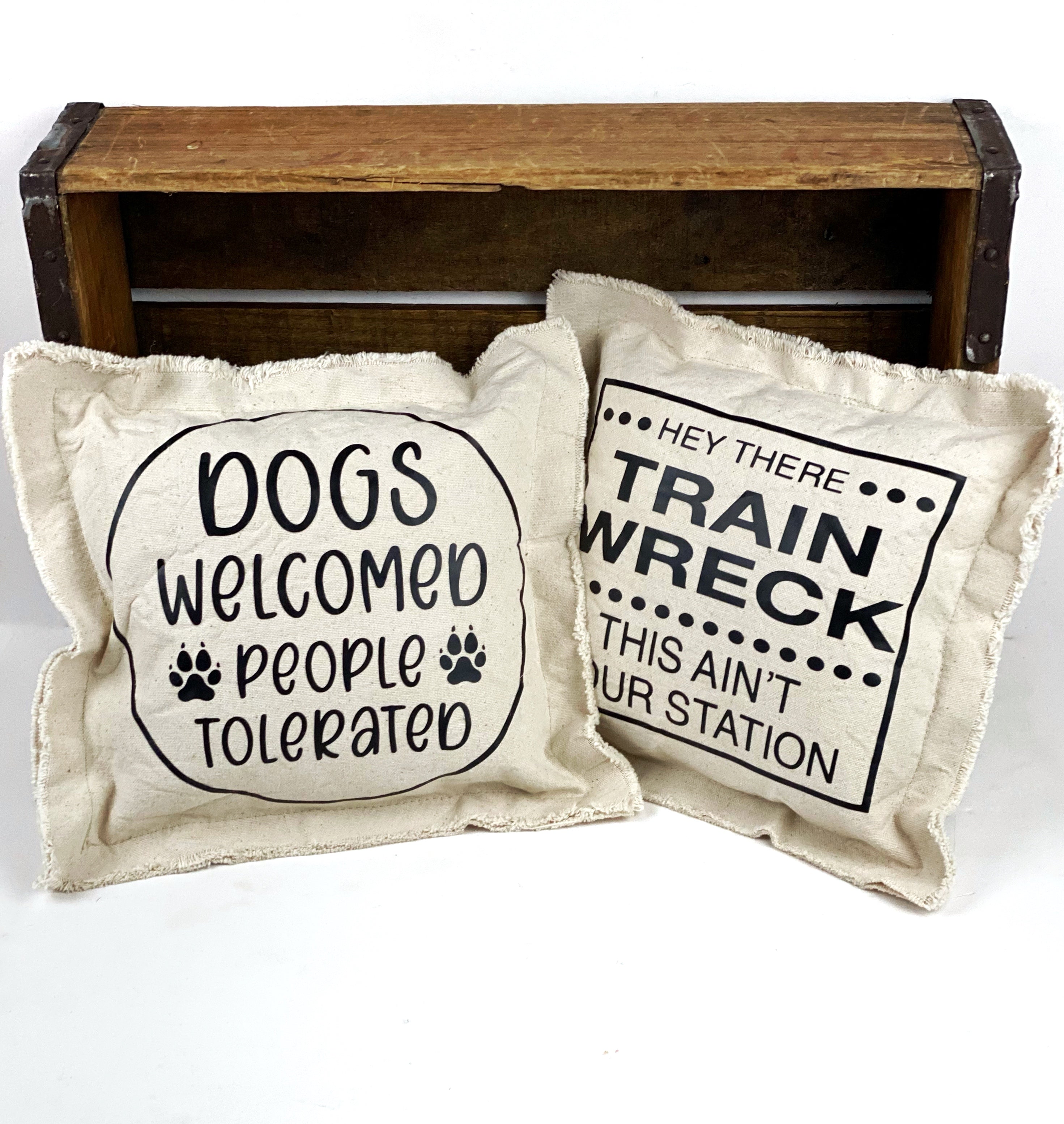 Dog or Train Wreck Natural Duck Canvas Pillow Funny Saying Novelty Decorative Home Decor Pillow
